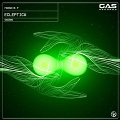 Francis P - "Ecleptica" (Original Mix)