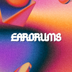 Eardrums [FREE DOWNLOAD]