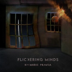 Flickering Minds #14 Marie Pravda