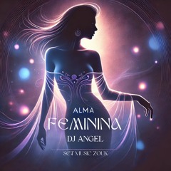 ALMA FEMININA - ZOUK