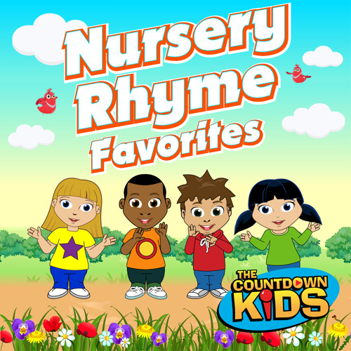 Stream The Countdown Kids Listen To Nursery Rhyme Favorites Playlist Stream The Countdown Kids Listen To Nursery Rhyme Favorites Playlist