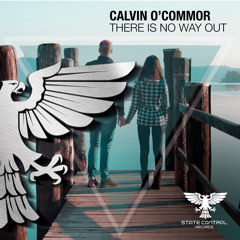 Calvin O'Commor - There Is No Way Out [Out 19.02.2021]