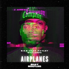 B.O.B - Airplanes (Feat. Hayley Williams) (2hay Bootleg) (FREE DOWNLOAD)