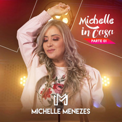 HACKEARAM-ME - Michelle Menezes feat. Silvânia Aquino