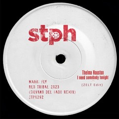 I Need Red Tribal (ZELT Edit) - Mauri Fly, Silvano Del Gado, Thelma Houston