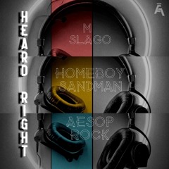 Heard Right(feat. Aesop Rock, Homeboy Sandman)
