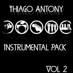 Thiago Antony - Instrumental Pack Vol. 2 (7 Instrumentals)  #Outnow #BuyWav