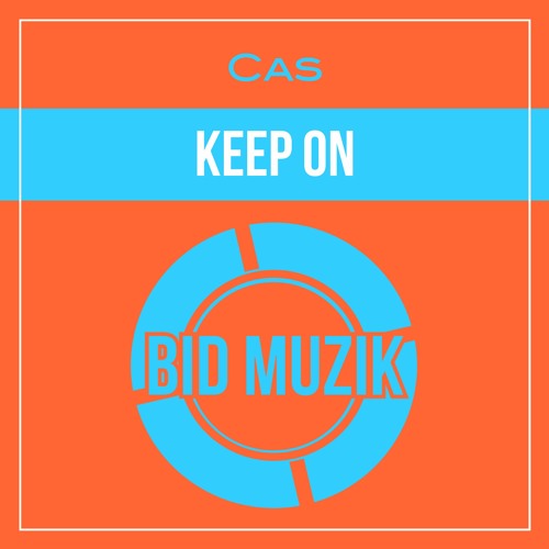 Keep On (Original Mix)