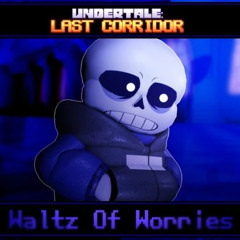 [NEGATALE Sans] Waltz of Worry