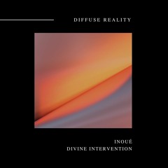 Inoué - Divine Intervention