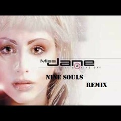 ATB feat. Miss Jane - Fine Day (Nine Souls Remix)