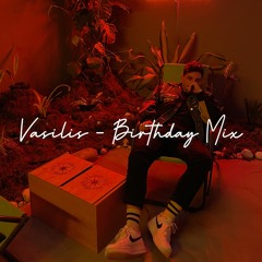 Vasilis - Birthday Mix