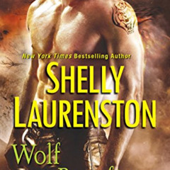 View KINDLE 💙 Wolf with Benefits (The Pride Book 8) by  Shelly Laurenston EBOOK EPUB