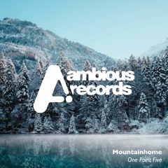 AMB054 | Mountainhome - One Point Five