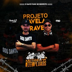 FAVELA RAVE 1 - DJ THALES LIMA & DJ TIO