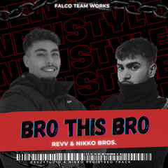 djReV & Nikko - Bro This Bro (previa)