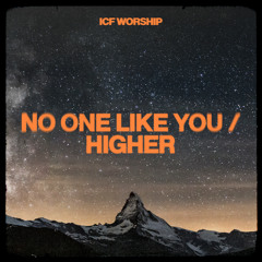 No One Like You / Higher