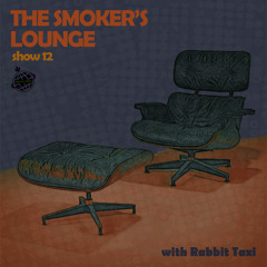 The Smoker's Lounge - Show 12 - Orbital Radio - Jan 2021