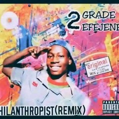 2Greidz Efejene Philanthropist Mixtape (2021)