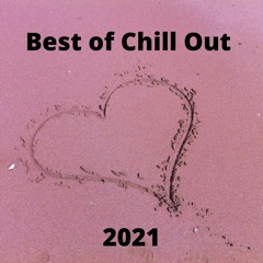 Best of Chill Out 2021