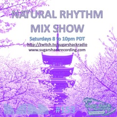Natural Rhythm Mix Show #153 Aug 1st 2020