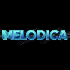 Melodic Party By Melódica