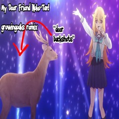 shikanoko nokonoko koshitantan [しかのこのこのここしたんたん] ("Shikairo Days [シカ部]) (growingoaks remix)