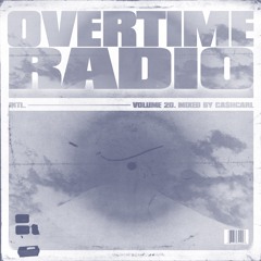 OVERTIME VOLUME 20: HOSTED BY CA$HCARL