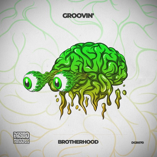 Brotherhood - Groovin'