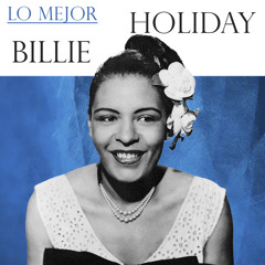 Lo Mejor de Billie Holiday