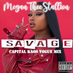 Savage (Capital Kaos Vogue Mix)