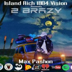 Max Pashon - 2 Brazy