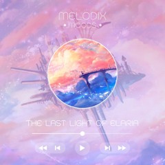 The Last Light of Elaria ☁️ ｜ Cinematic Chillstep Music for Fantasy & Adventure (MelodixMoods ｜NCS)