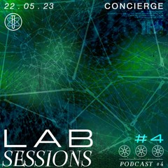 The Lab Podcast #4 - Concierge