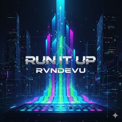 Wax Motif, Juos vs. Ribguga, Balanka, Carvalho - Run It Up vs. Talkin Too Much (RVNDEVU Mashup)
