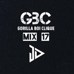 GBC 17 Mix - Joey Daye's Bungerz