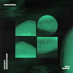 Premiere: Angioma "Generation" - Room Trax