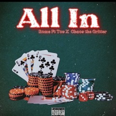 ALL IN - ROME FT TOV X CHAOS THE GRITTER