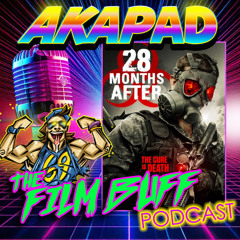 28 Months After (2012) - the third of a franchise