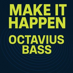 Make It Happen