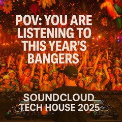 Tech House 2025 Bangers