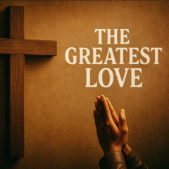 LOVE IS GREATEST