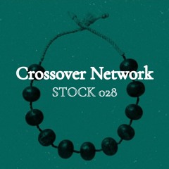 Stock 028 par Crossover Network