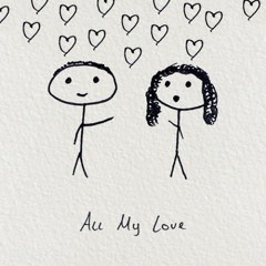 Drinks On Me - All My Love (doloresmagnum bootleg)