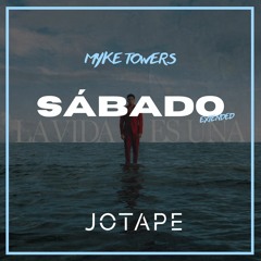 Myke Towers - Sábado (Jotape Extended) [FREE DOWNLOAD]