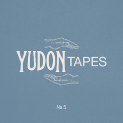 YUDONTAPES №5 | Dub, Edits, & R&B / Hip Hop