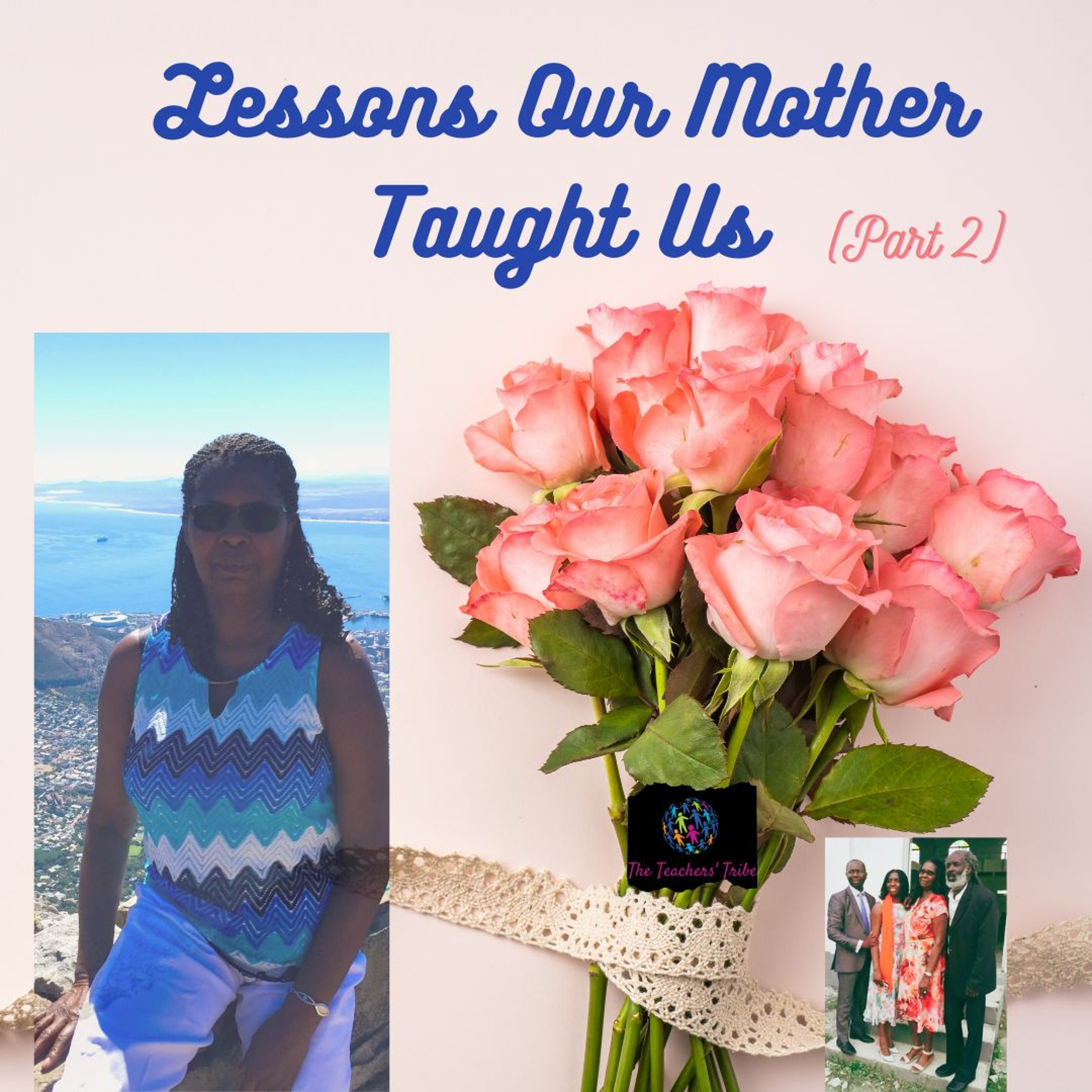 Lessons Our Mother Taught Us (Part 2) episode artwork