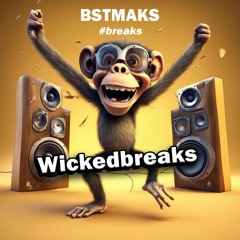 Wicked breaks
