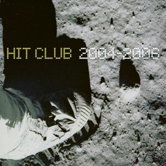 Hit Club 2004 - 2006