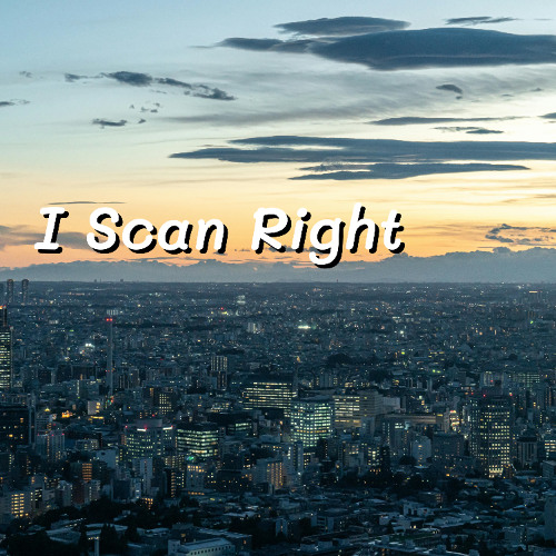I Scan Right